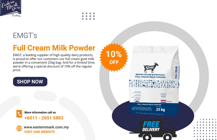 Special Offer-10% Off on EMGT Full Cream Goat Milk Powder in 25kg Bag
