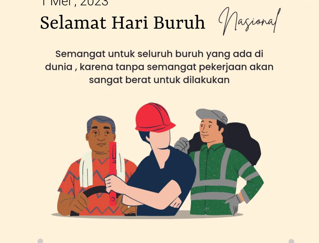 Selamat Hari Buruh: Menghargai Sumbangan Pekerja Malaysia